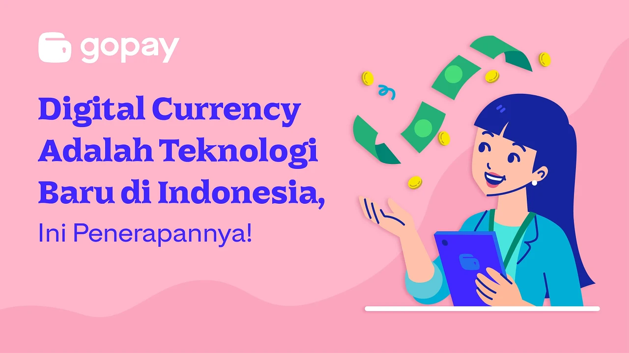 Digital Currency Adalah Teknologi Baru di Indonesia