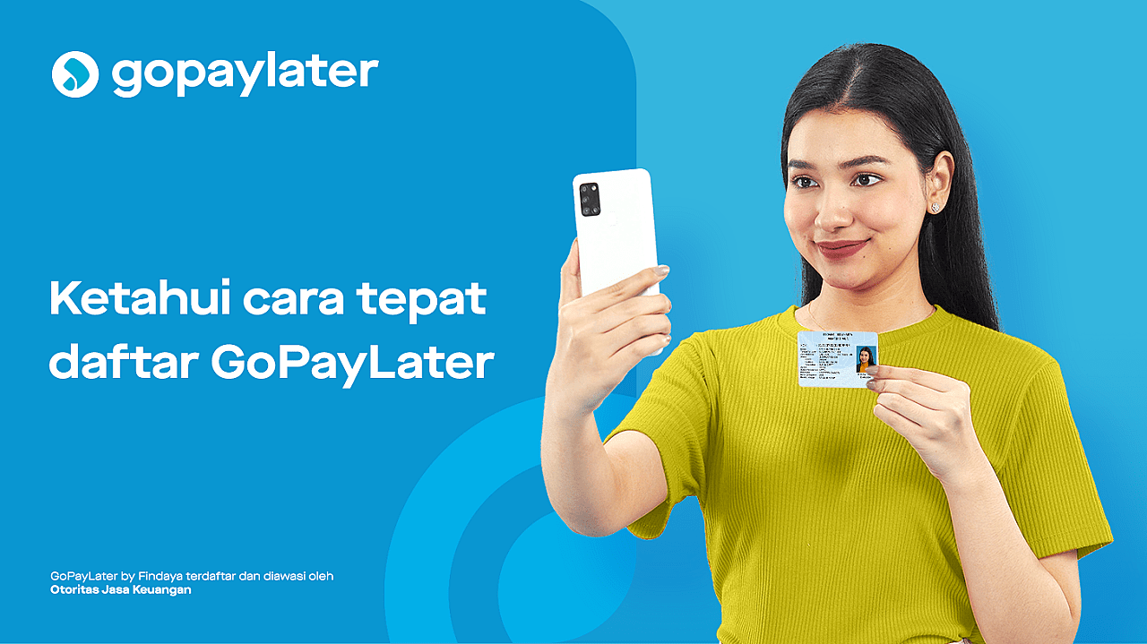 Amankah Proses Pendaftaran GoPayLater?