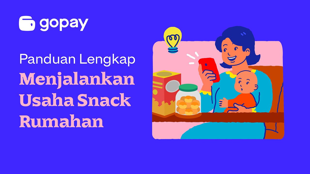Menjalankan Usaha Snack Rumahan: Panduan Lengkap untuk Sukses