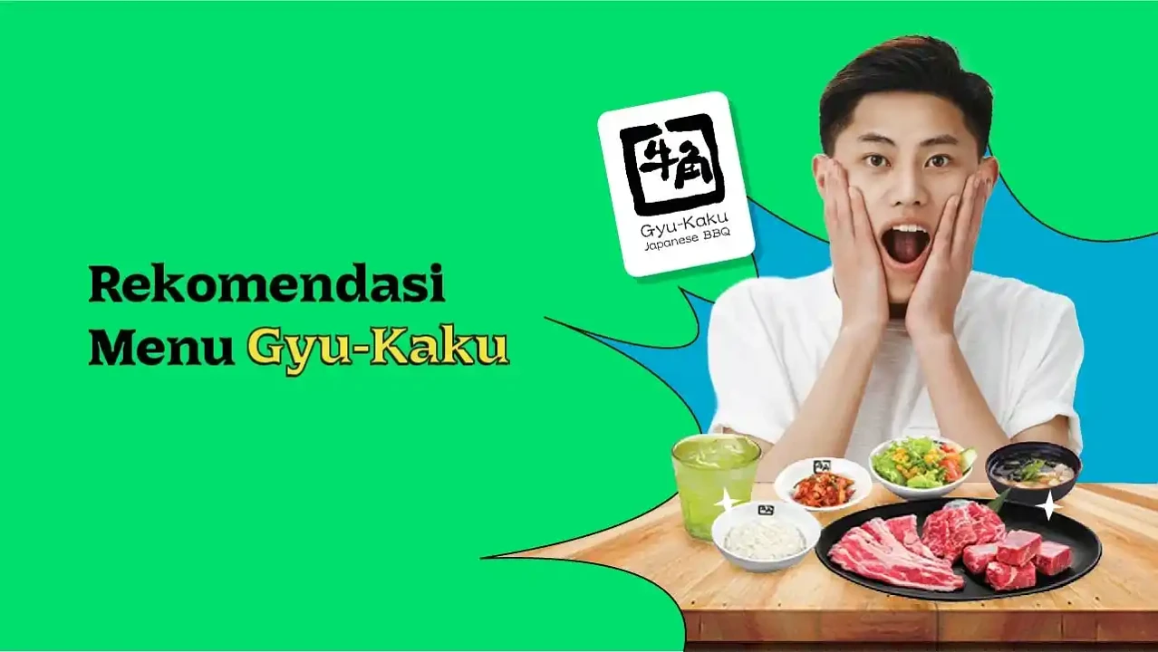 7 Menu Gyu-Kaku Favorit dan Wajib Dicoba!