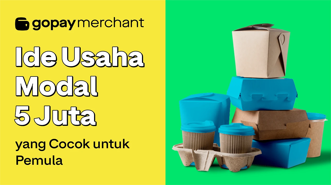 14 Ide Usaha Modal 5 Juta yang Cocok untuk Pemula